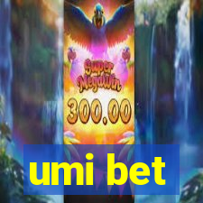 umi bet